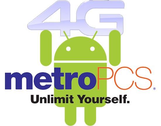 MetroPCS Android 4G