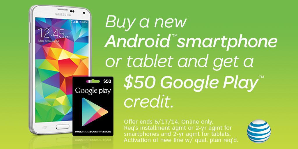 AT&T $50 Google Play credit Android smartphone or tablet