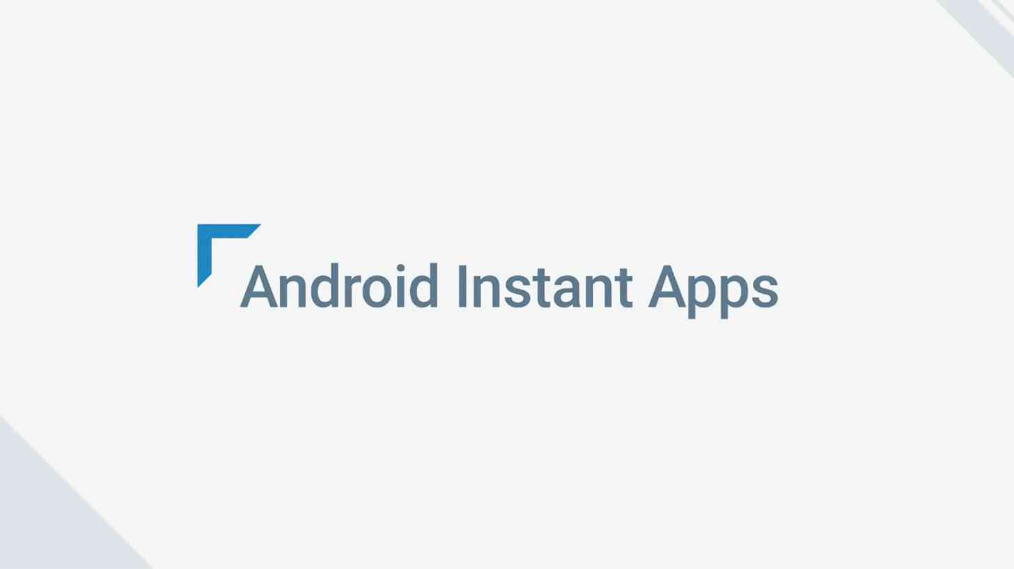 Android Instant Apps official
