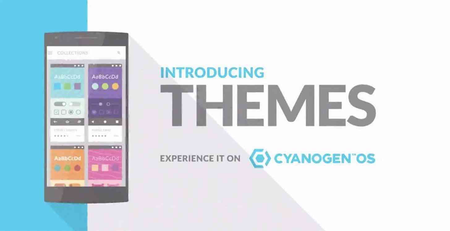 Cyanogen Themes app CyanogenMod