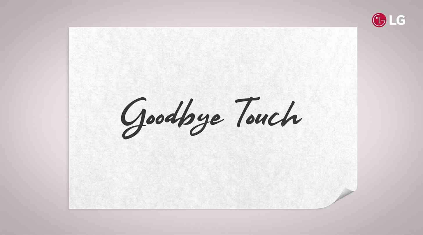LG Goodbye Touch MWC 2019 teaser