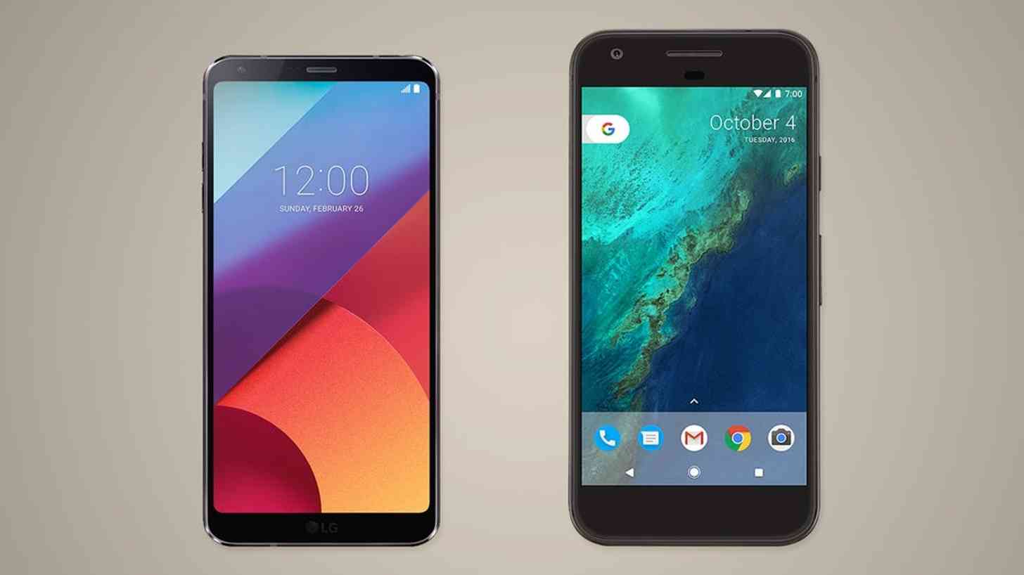 Google Pixel and LG G6