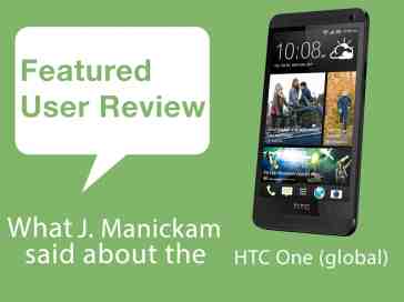 Featured user review HTC One (global) 3-25-13