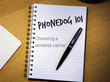 PhoneDog 101: Choosing a wireless carrier