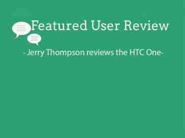 Featured user review HTC One 10-14-13