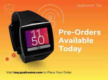 Qualcomm Toq smartwatch pre-orders get underway, pricing set at $349.99