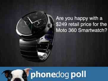 Poll: Does $249 for the Moto 360 work for you?