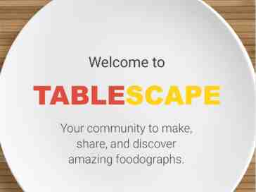 Google Tablescape rumored as service for sharing 'foodographs'