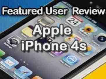 Featured user review - Apple iPhone 4S 3-28-12