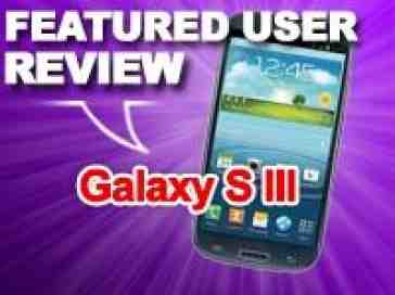 Featured user review Samsung Galaxy S III 9-24-12