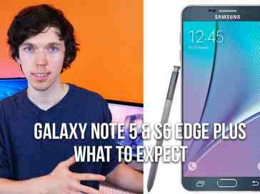 Samsung Galaxy Note 5 and S6 Edge Plus: What To Expect