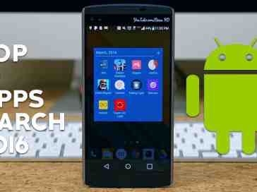 Top 10 Android Apps of March 2016! - PhoneDog