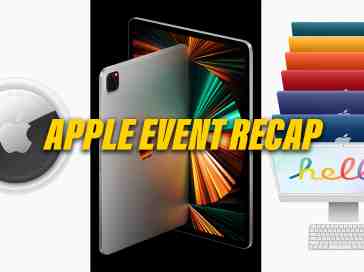 Apple's 'Spring Loaded' Event Recap: New iMacs, iPad Pros, and AirTags!