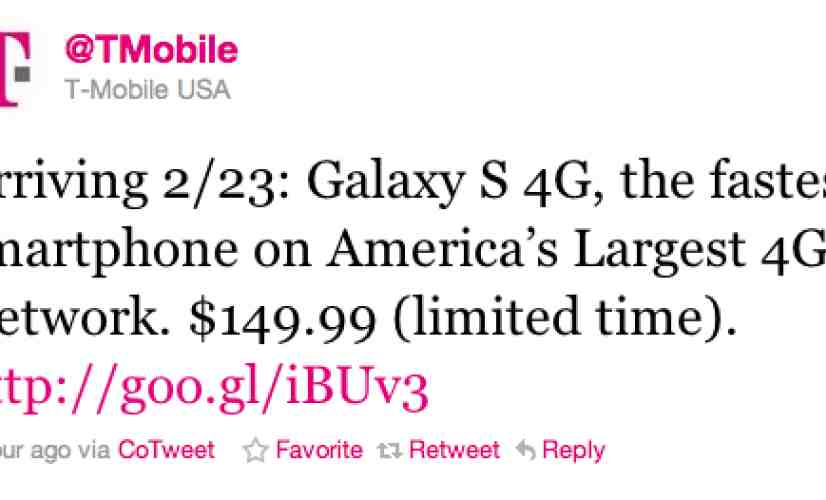 T-Mobile launching Samsung Galaxy S 4G on February 23rd for $149.99