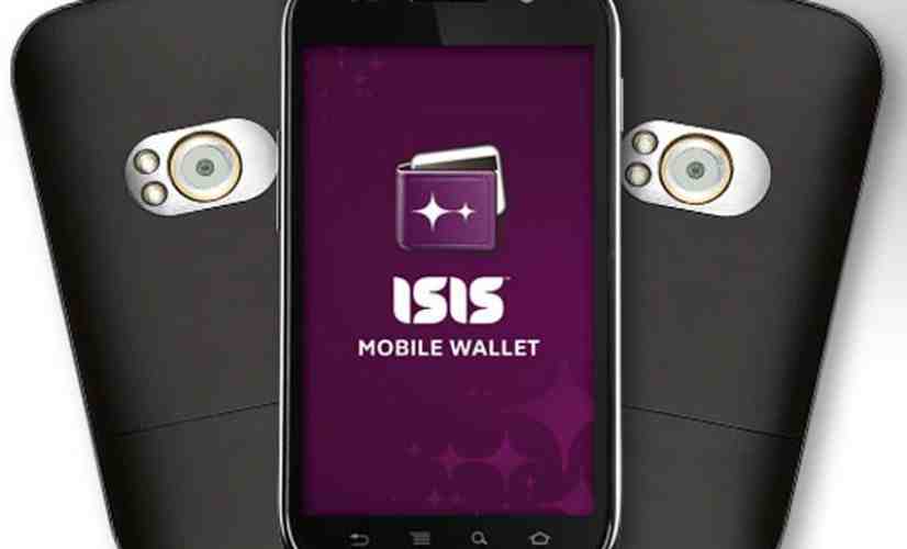Isis Mobile Wallet launching nationwide later this year with support from AT&T, T-Mobile and Verizon