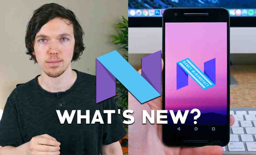 Android N Developer Preview 4: What's New? - PhoneDog