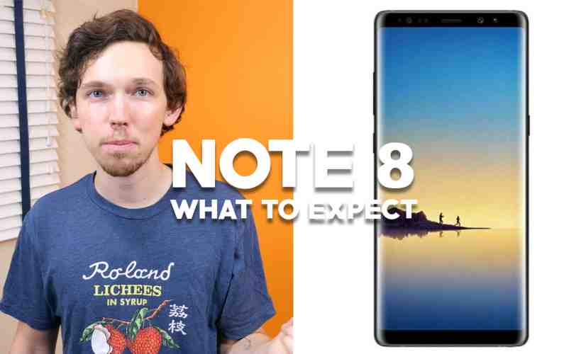 Samsung Galaxy Note 8: What To Expect - PhoneDog