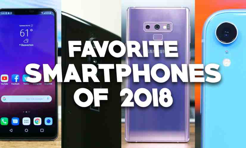 Our Favorite Smartphones of 2018! - PhoneDog