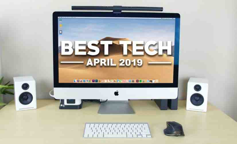 Best Tech of April 2019! - PhoneDog